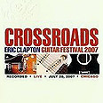 Crossroads Guitar Festival 2007. דרכו-עד-כאן     