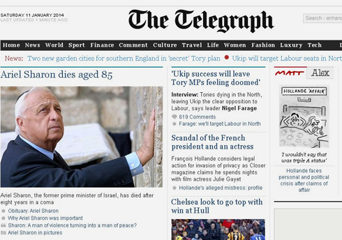 The British "Telegraph" feature a piece by Chief Foreign Correspondent and former Middle East correspondent David Blaire, titled "Why Ariel Sharon was important"  