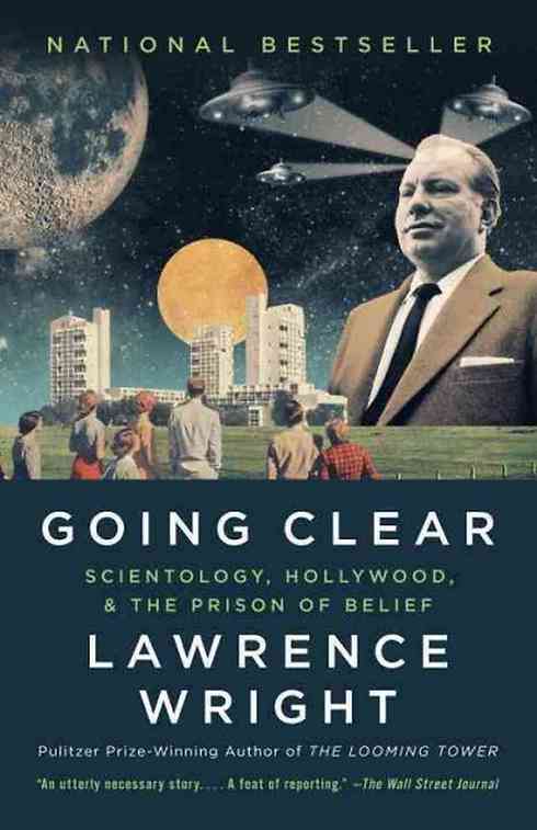 "Going Clear: Scientology and the Prison of Belief" - ספרו של לורנס רייט ()